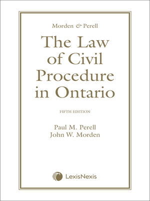 cover image of Morden & Perell: The Law of Civil Procedure in Ontario